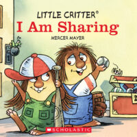 Little Critter: I Am Sharing