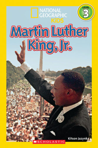 National Geographic Kids Readers: Martin Luther King, Jr. by