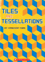 Leveled Math Reader: Tiles and Tessellations