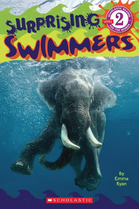 Scholastic Reader!® Level 2: Surprising Swimmers