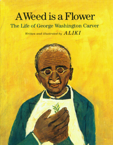 A Weed is a Flower