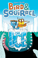 Bird & Squirrel: On Ice