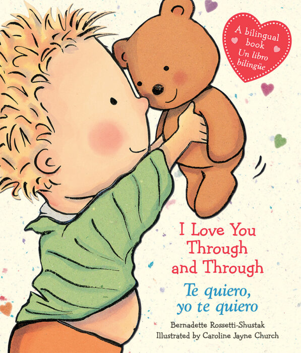 I Love You Through and Through / Te quiero, yo te quiero