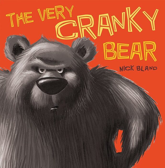 The Very Cranky Bear by Nick