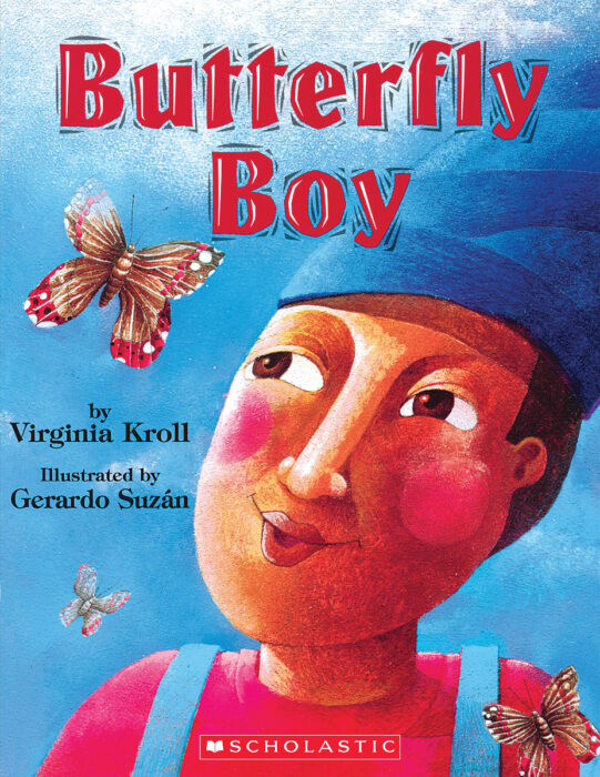 Butterfly Boy by Virginia Kroll;Gerado Suzán