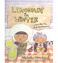Lemonade In Winter: A Book about Two Kids Counting Money