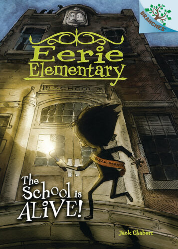 Eerie Elementary: The School Is Alive!