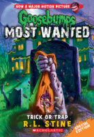 Goosebumps Most Wanted Special Edition: Trick or Trap (#3)