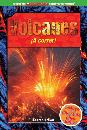 Scholastic Discover More™ Reader Level 3: Volcanes (Spanish) by