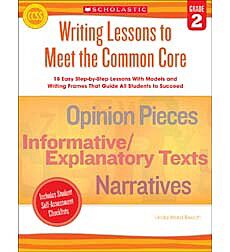 Writing Lessons To Meet the Common Core: Grade 2