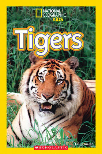 National Geographic Kids Readers: Tigers by Laura Marsh