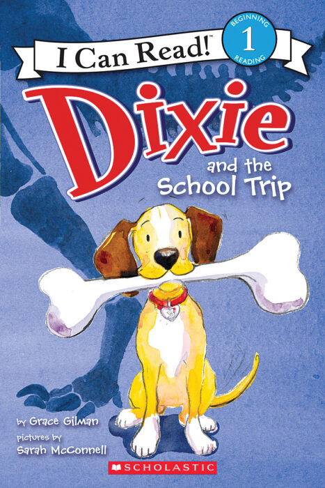 Dixie-I Can Read!™: Dixie and the School Trip