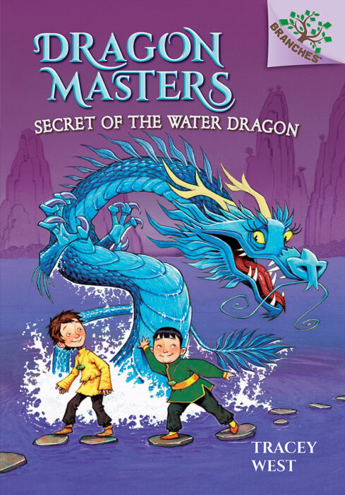 Secret of the Water Dragon: A Branches Book (Dragon Masters #3)