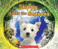 Skippy Likes the Seasons