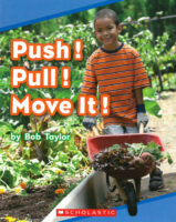 Push! Pull! Move it!