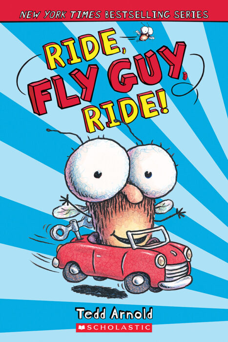 Fly Guy: Ride, Fly Guy, Ride!