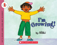 Let's-Read-and-Find-Out Science: I'm Growing!
