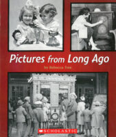Pictures from Long Ago