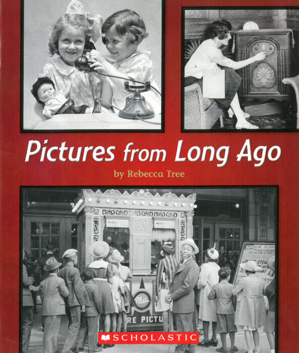 Pictures from Long Ago
