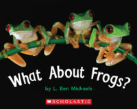 What About Frogs?