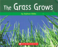 The Grass Grows