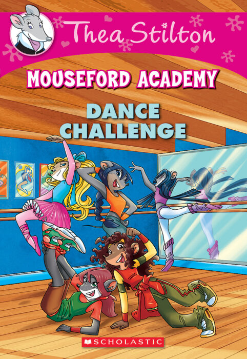 Thea Stilton Mouseford Academy: Dance Challenge (#4) by Thea