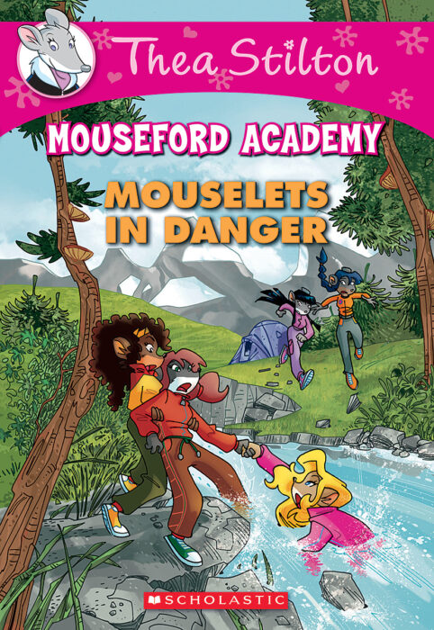 Geronimo Stilton-Thea Stilton-Mouseford Academy: Mouselets In Danger