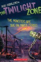 The Twilight Zone - Graphic: The Monsters are Due on Maple Street