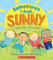 Sometimes I Feel...Sunny
