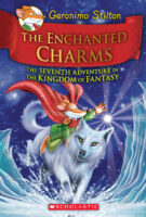 Geronimo Stilton The Kingdom of Fantasy: The Enchanted Charms (#7)