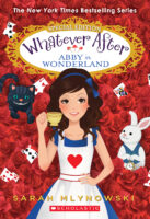 Whatever After Special Edition: Abby in Wonderland (#1)