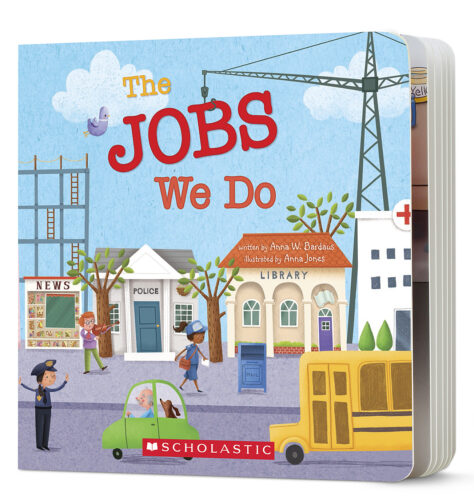 258 The Jobs We Do音声絵本 The Jobs We Do by Anna W. Bardaus | Scholastic Education