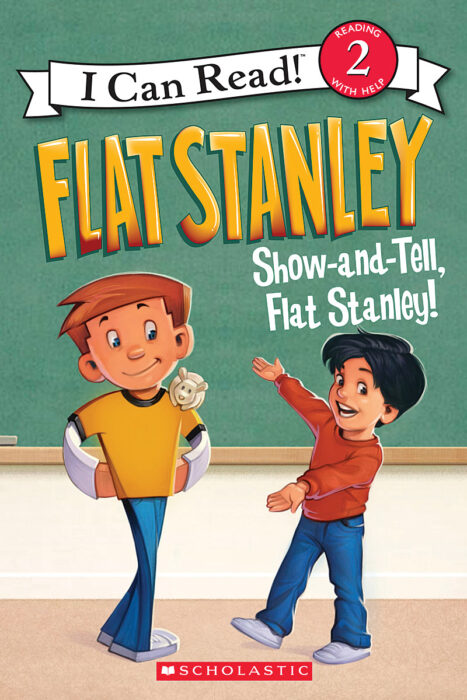 Flat Stanley Reader-I Can Read!™ Level 2: Show and Tell, Flat Stanley!