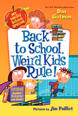 My Weirder School Special: Back to School, Weird Kids Rule!
