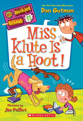 My Weirder School: Miss Klute Is a Hoot! (#11)
