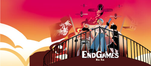 EndGames (NewsPrints #2) by Ru Xu