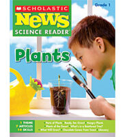 Scholastic News Science Reader: Plants