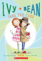 Ivy and Bean Take the Case