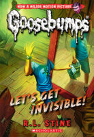 Classic Goosebumps: Let's Get Invisible! (#24)