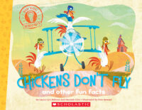 Chickens Don't Fly and Other Fun Facts