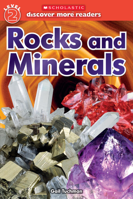 Rocks And Minerals By Gail Tuchman | Scholastic