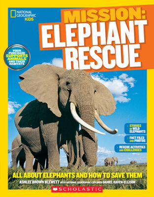 National Geographic Kids Mission: Elephant Rescue