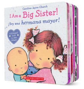 Voy A Ser La Mejor Hermana Mayor / I'm Going to Be A Big Sister