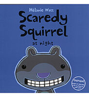 Scaredy Squirrel at Night