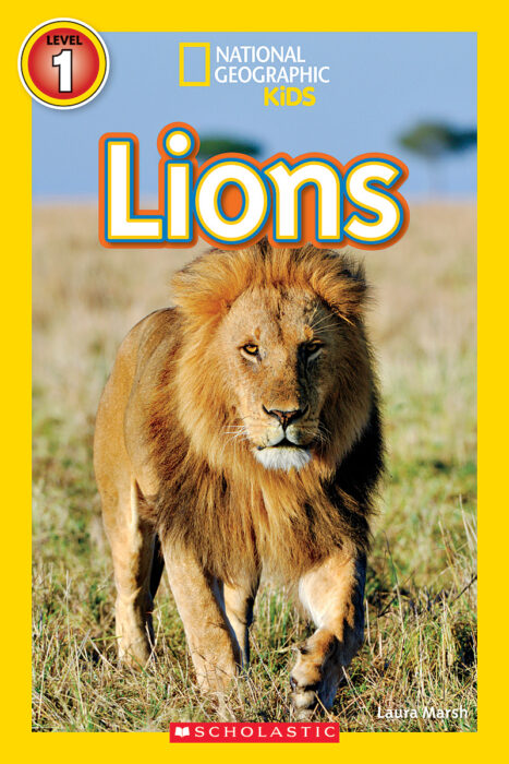 National Geographic Kids Readers: Lions by Laura Marsh