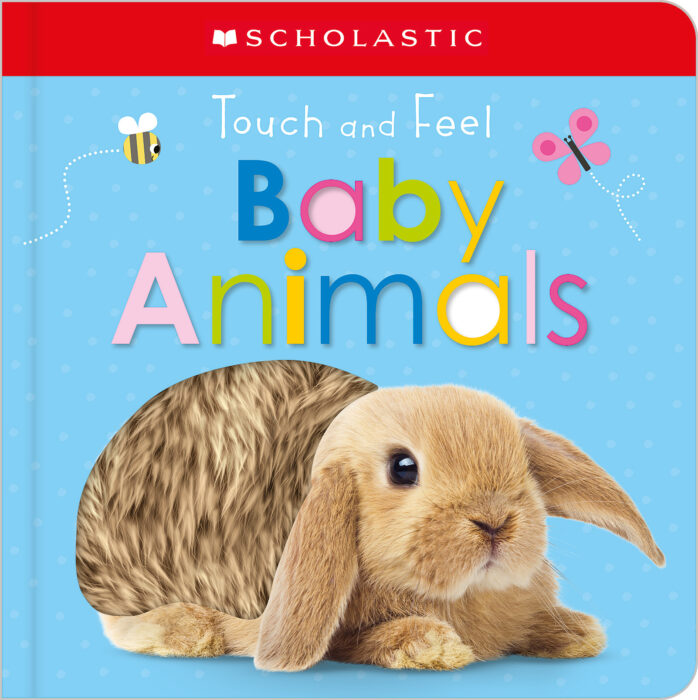 Touch And Feel Baby Animals By Scholastic