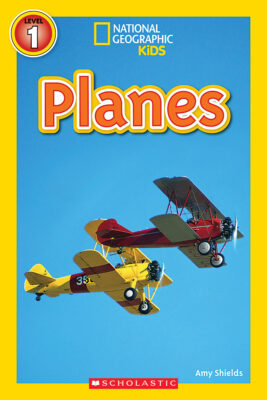 National Geographic Kids Readers: Planes