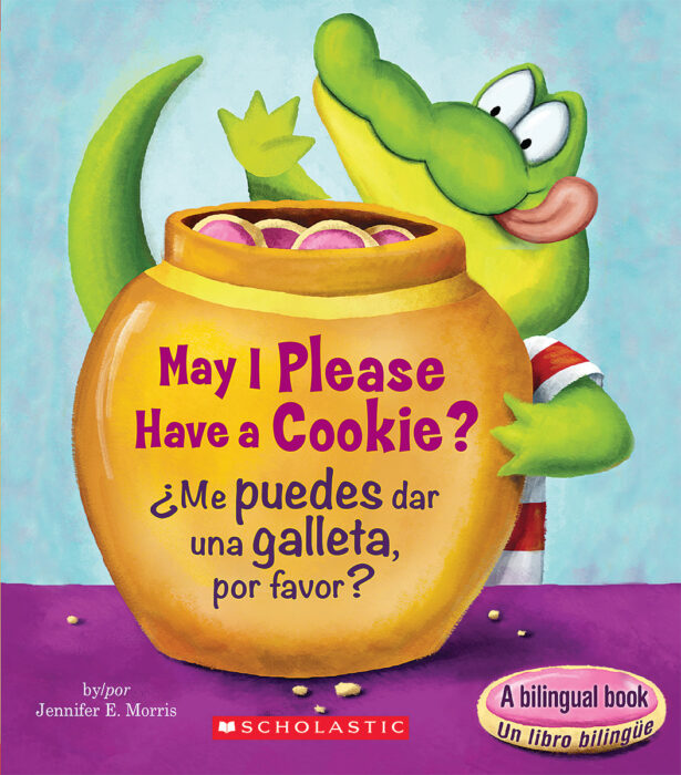 May I Please Have a Cookie? / ¿Me puedes dar una galleta, por favor?
