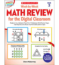 Week-by-Week Math Review for the Digital Classroom: Grade 3