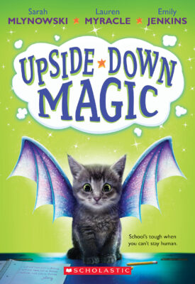 Upside-Down Magic: Upside-Down Magic (#1)
